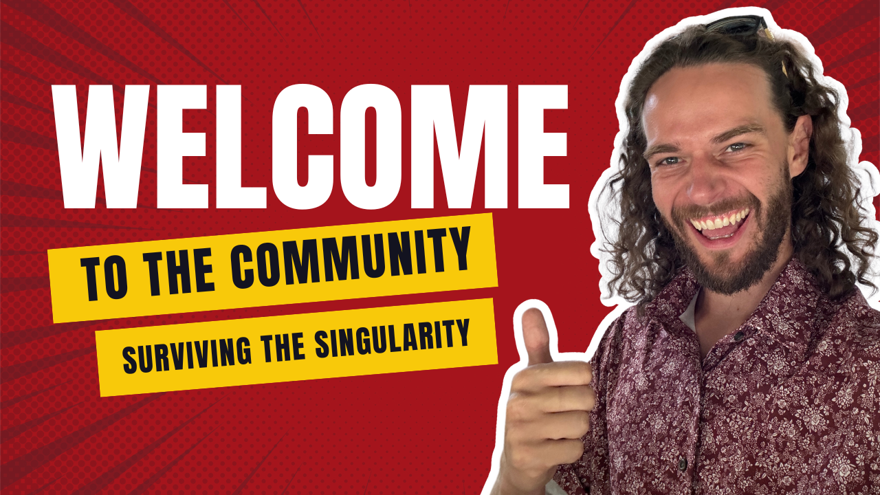 Surviving the Singularity Welcome